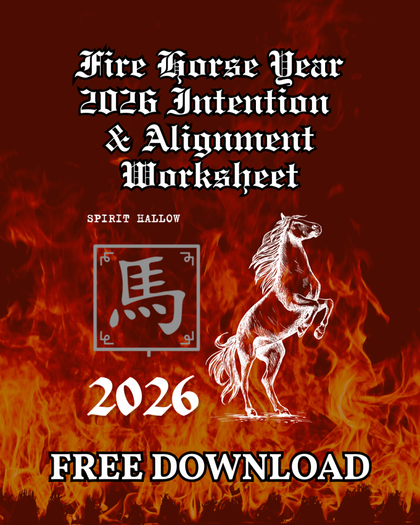 Spirit Hallow Shop entering the fire horse year: a 2026 intention worksheet